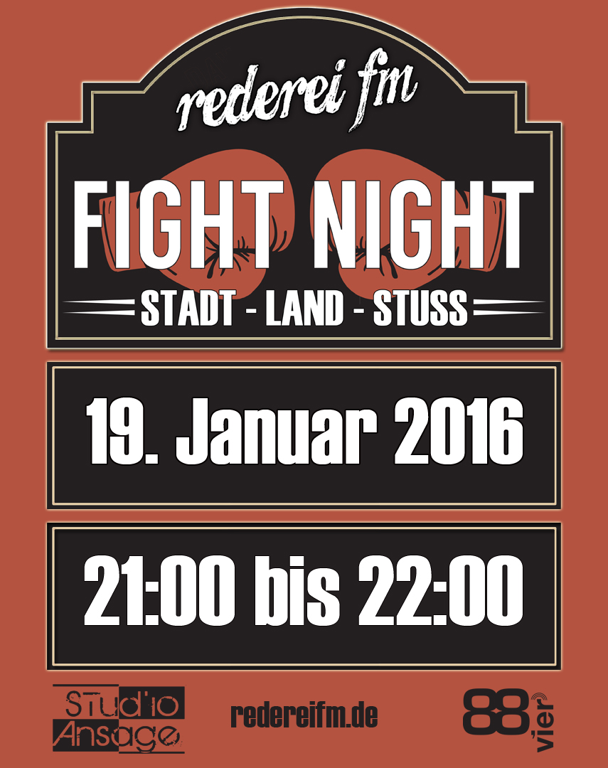Rederei FM Fight Night Stadt Land Stuss